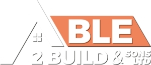 Able 2 Build & Sons Ltd
